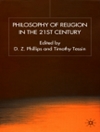 فلسفه دین در قرن بیست و یکم [کتاب انگلیسی]	