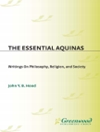 مبانی اندیشه آکویناس: نوشته‌‌‎هایی درباره فلسفه، دین و جامعه [کتاب انگلیسی]	