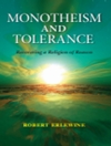 اعتقاد به توحید و مدارا: بازیابی مذهب عقل [کتاب انگلیسی]	