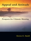 مطالبه و طرز برخورد: چشم اندازهایی برای هدف غایی (مجموعه ایندیانا با موضوع فلسفه دین) [کتاب انگلیسی]
