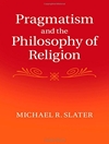 پراگماتیسم و فلسفه دین [کتاب انگلیسی]	