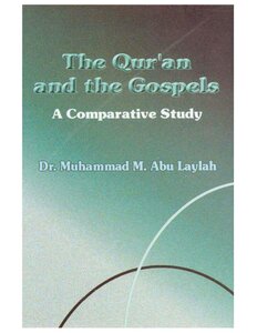 The Quran and the Gospels