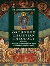 The Cambridge Companion to Orthodox Christian Theology	