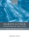 مارتین لوتر: اعتراف کننده ایمان [کتاب انگلیسی]