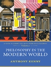 فلسفه در دنیای مدرن: تاریخ جدیدی از فلسفه غرب - جلد 4 [کتاب انگلیسی]