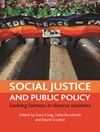 عدالت اجتماعی و سیاست عمومی: به دنبال انصاف در جوامع مختلف [کتاب انگلیسی]