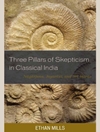 سه ستون شک در هند کلاسیک: ناگارجونا، جایاراسی و سری هارسا [کتاب انگلیسی]