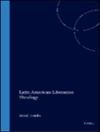 الهیات آزادیبخش آمریکای لاتین [کتاب انگلیسی]