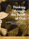 تفکر از طریق مرگ خدا: همراهی انتقادی برای توماس جی. آلتیزر [کتاب انگلیسی] 	