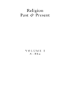 دین گذشته و حال: دایره المعارف الهیات و دین جلد 1 (الف-بهو) [کتاب انگلیسی]