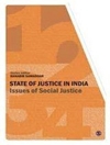 وضعیت عدالت در هند: مسائل عدالت اجتماعی [کتاب انگلیسی]