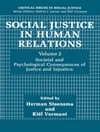 عدالت اجتماعی در روابط انسانی: پیامدهای اجتماعی و روانی عدالت و بی عدالتی [کتاب انگلیسی]