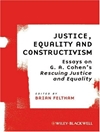 عدالت، برابری و ساخت‌گرایی: مقاله‌هایی درباره کتاب «نجات عدالت و برابری» اثر جی. اِی کوهن [کتاب انگلیسی]