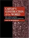 ساخت جهان کارناپ: اصل ساختار و ظهور تجربه‌گرایی منطقی [کتاب انگلیسی]