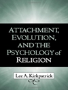 دلبستگی، تکامل و روانشناسی دین [کتاب انگلیسی]