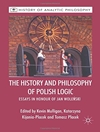 تاریخ فلسفه و منطق لهستانی: مقالاتی به افتخار یان ولنسکی [کتاب انگلیسی]