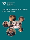 زنان خاورمیانه در حال حرکت: گشایش‌ها و محدودیت‌های زنان در مشارکت سیاسی در خاورمیانه [کتاب انگلیسی]