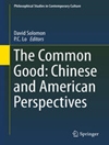 خیر عمومی: دیدگاه چینی و آمریکایی [کتاب انگلیسی]