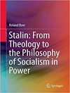 استالین: از الهیات تا فلسفه سوسیالیسم در قدرت