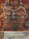 بدن‌های دوگانه پادشاه: مطالعه ای درباره درباره الهیات سیاسی قرون وسطی