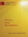 تثلیث و رستگاری: یک الهیات مسیحی ساخت گرایانه برای جهان متکثر؛ جلد 2