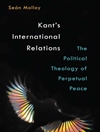 روابط بین المللی کانت: الهیات سیاسی صلح جاودان