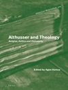 آلتوسر و الهیات: دین، سیاست و فلسفه