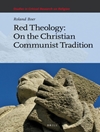 الهیات سرخ: درباره سنت کمونیست مسیحی
