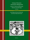 آنتونیانا مارگاریتا اثر گومز پریرا (2 جلد): اثری درباره فلسفه طبیعی، پزشکی و الهیات