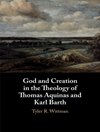 خدا و خلقت در الهیات توماس آکویناس و کارل بارت
