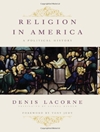 دین در آمریکا: تاریخ سیاسی [کتاب انگلیسی]