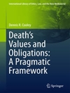 ارزش‌ها و تعهدات مرگ: یک چارچوب عملی [کتاب انگلیسی]