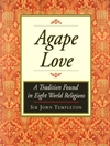 عشق آگاپه: سنتی که در هشت دین جهان یافت می شود [کتاب انگلیسی]