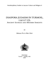 یهودیت دیاسپورا در آشوب، 116 17 م.: منابع باستانی و بینش های مدرن [کتاب انگلیسی]