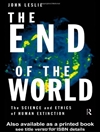 پایان جهان : علم و اخلاقِ انقراض بشر [کتاب انگلیسی]