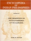 دایره المعارف فلسفه های هندی، جلد دوم: متافیزیک و معرفت شناسی هندی: سنت نیایا-وایشیکا تا گاششا [کتاب انگلیسی]