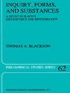Inquiry, Forms, and Substances: A Study in Plato’s Metaphysics and Epistemology