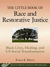 کتاب کوچک نژاد و عدالت ترمیمی: زندگی سیاهان، شفا و تحول اجتماعی ما [کتابشناسی انگلیسی]