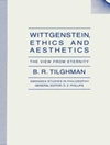 ویتگنشتاین، اخلاق و زیبایی شناسی: دیدگاهی از ابدیت [کتاب انگلیسی]