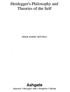 فلسفه هایدگر و نظریه های خود: تفکر انتقادی جدید اشگیت در فلسفه [کتاب انگلیسی]