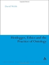 هایدگر، اخلاق و عمل هستی شناسی [کتاب انگلیسی]