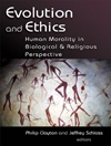 تکامل و اخلاق: اخلاق انسانی در دیدگاه زیستی و دینی [کتابشناسی دینی]