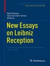 مقالات جدید در مورد دریافت لایب نیتس: در علم و فلسفه علم 1800-2000 [کتاب انگلیسی]