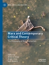 مارکس و نظریه انتقادی معاصر: فلسفه انتزاع واقعی [کتاب انگلیسی]