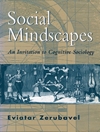 چشم‌اندازهای اجتماعی ذهن: گامی به سوی جامعه‌شناسی شناختی [کتاب انگلیسی]