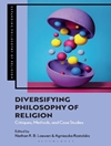 تنوع بخشیدن به فلسفه دین: نقدها، روش ها و مطالعات موردی [کتاب انگلیسی]