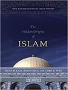 سرچشمه‌های پنهان اسلام: تحقیقات جدید در تاریخ صدر اسلام [کتاب انگلیسی]