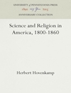 علم و دین در آمریکا، 1800-1860 [کتاب انگلیسی]