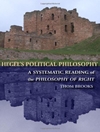 فلسفه سیاسی هگل: خوانشی سیستماتیک از فلسفه حق [کتاب انگلیسی]