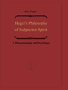 فلسفه روح سوبژکتیو هگل: جلد 3: پدیدارشناسی و روانشناسی [کتاب انگلیسی]